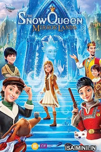 The Snow Queen 4 Mirrorlands (2018) Tamil Dubbed Movie